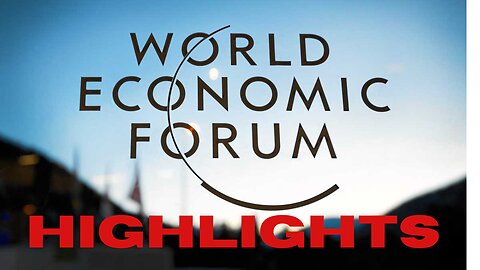 WEF HIGHLIGHTS