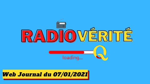 Radio vérité du 07/01/2021 (Web journal)