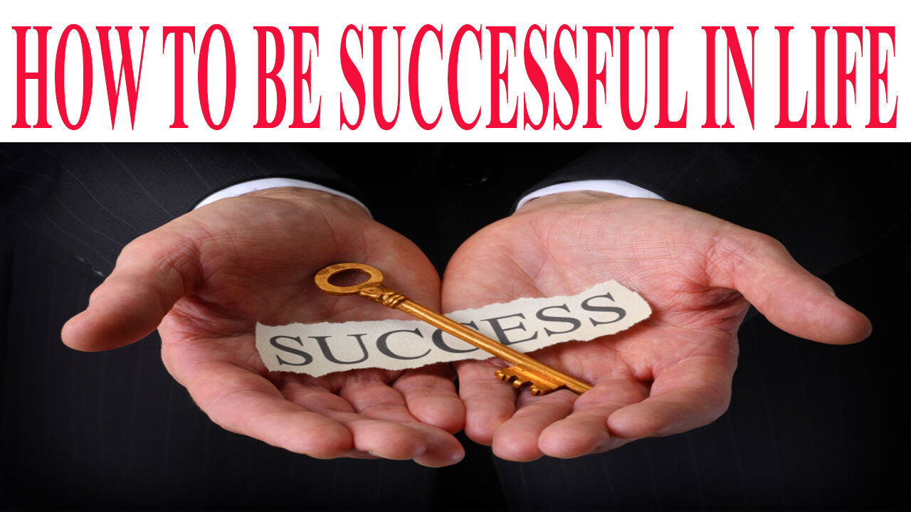 HOW TO BE SUCCESSFUL IN LIFE | Short motivational story