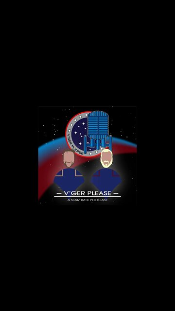 V'Ger Please Channel Trailer!