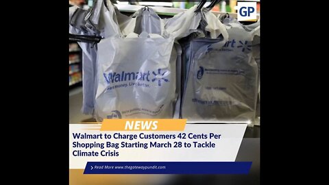 Walmart to charge for bags