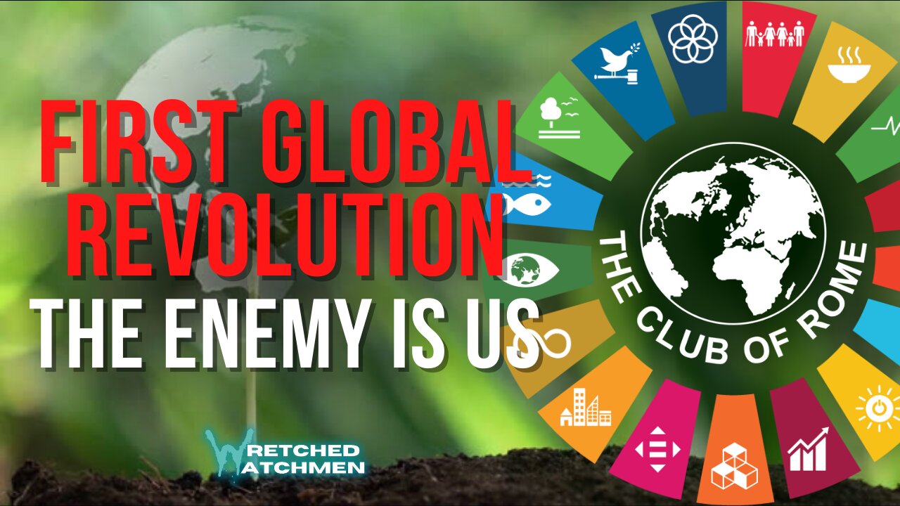 First Global Revolution: The Enemy Is Us