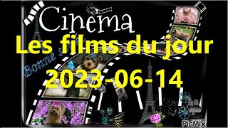 Les films du jour = 2023-06-14