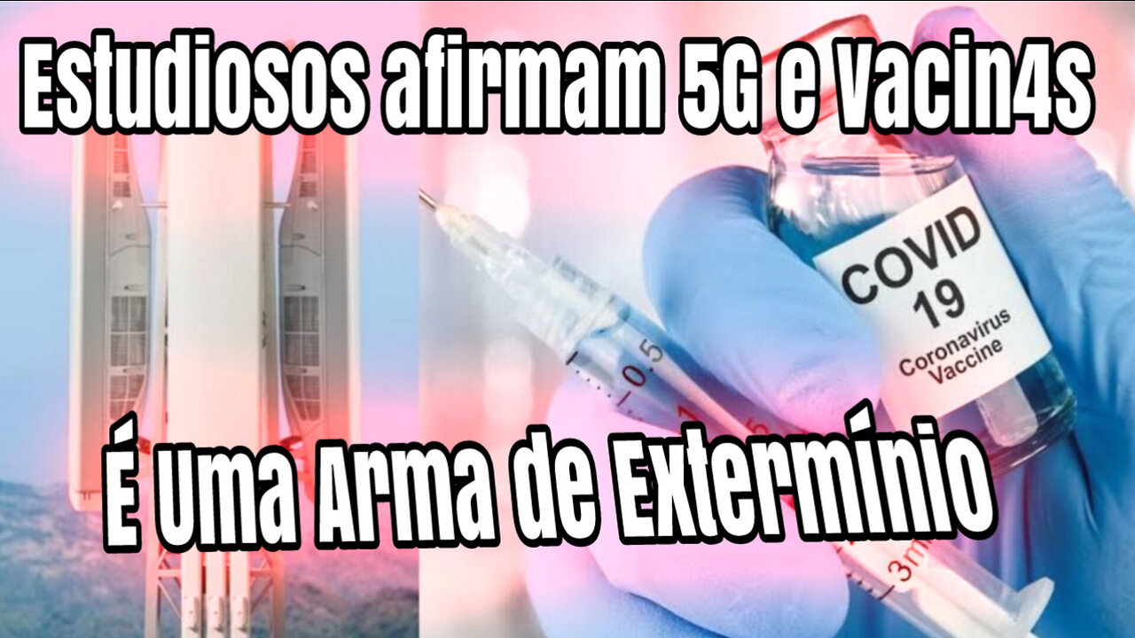 URGENTE 🚨❗5G UMA ARMA DA ELITE ,JUNTO COM A VACIN4S