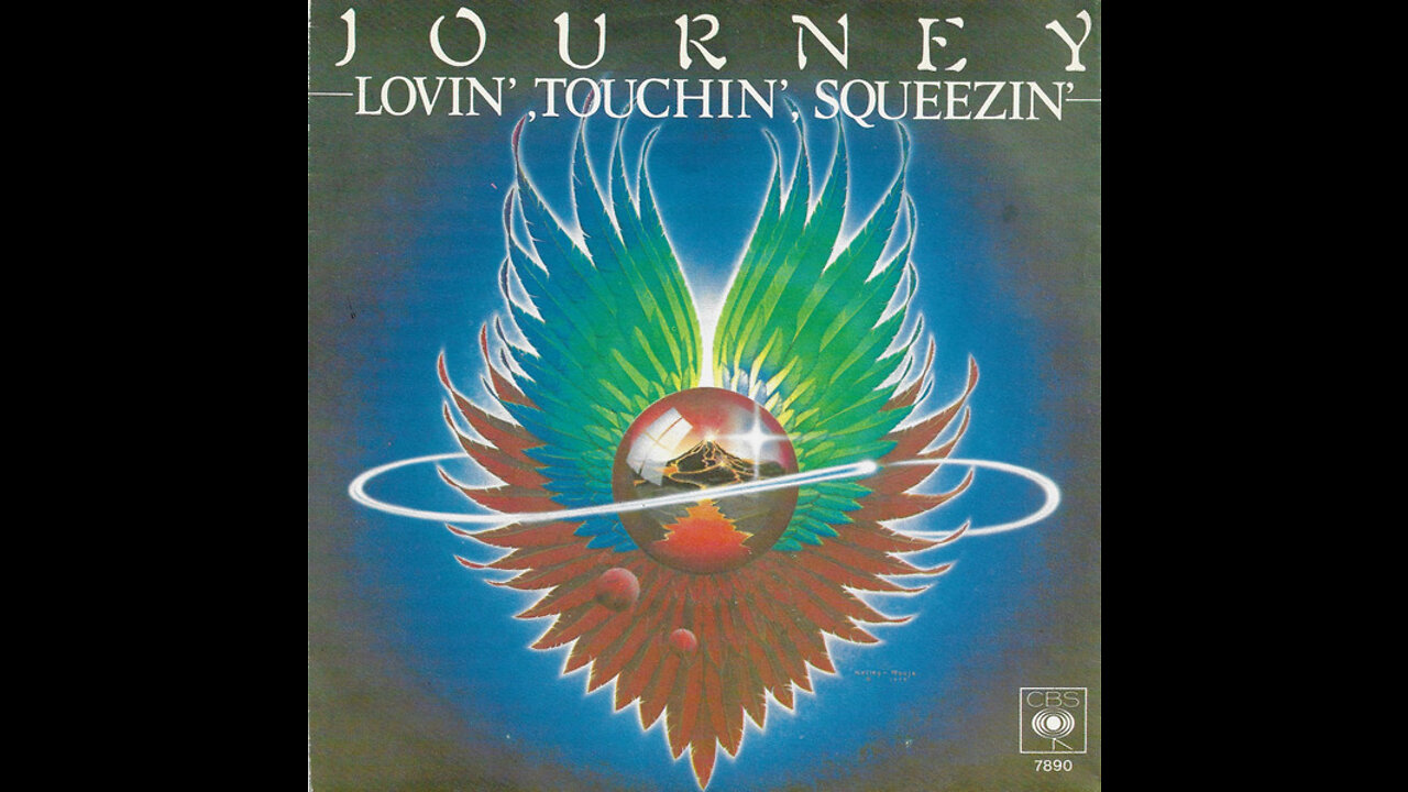 Journey - Lovin', Touchin', Squeezin'