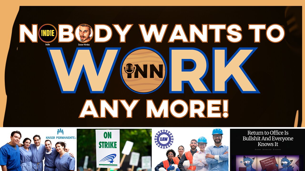 Hospital Workers ON STRIKE | Return to Office Policy is BULLSH*T | UAW Strike Update | @GetIndieNews