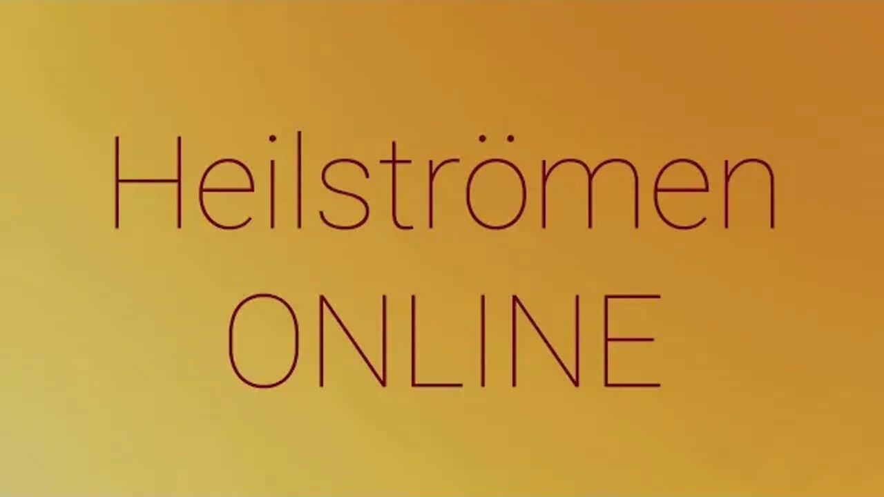 Heilströmen ONLINE 2