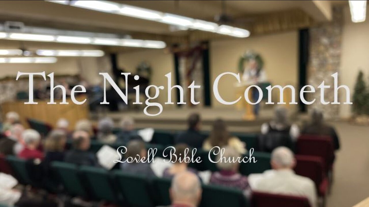 The Night Cometh