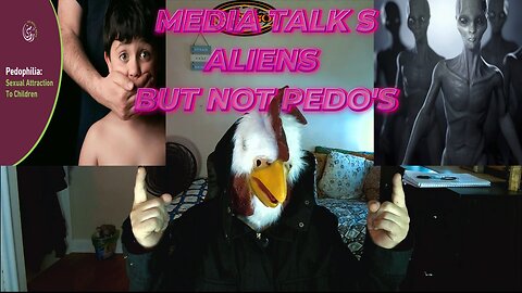 MEDIA LOVE ALIENS BUT HIDES PEDO'S