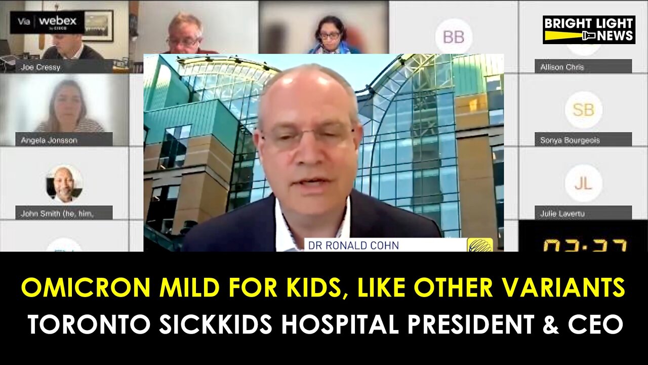 OMICRON MILD FOR KIDS, LIKE OTHER VARIANTS - SICKKIDS HOSPITAL PRESIDENT & CEO