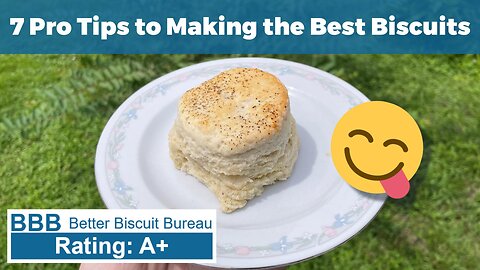 The Best Biscuit Recipe: 7 Tips to Biscuit Perfection!