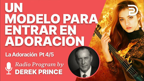 La Adoración Pt 4 de 5 - El Patrón del Tabernaculo 🔥 Un Modelo para Entrar en Adoracion
