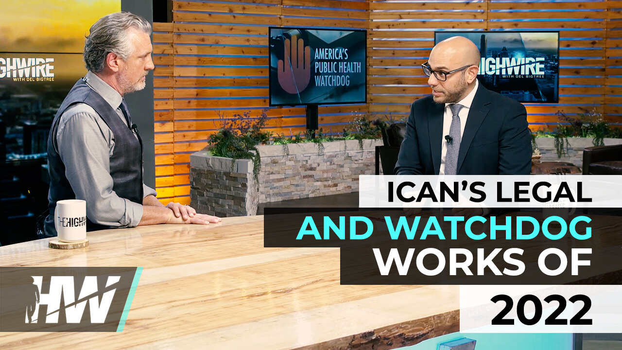 ICAN’S LEGAL AND WATCHDOG WORKS OF 2022