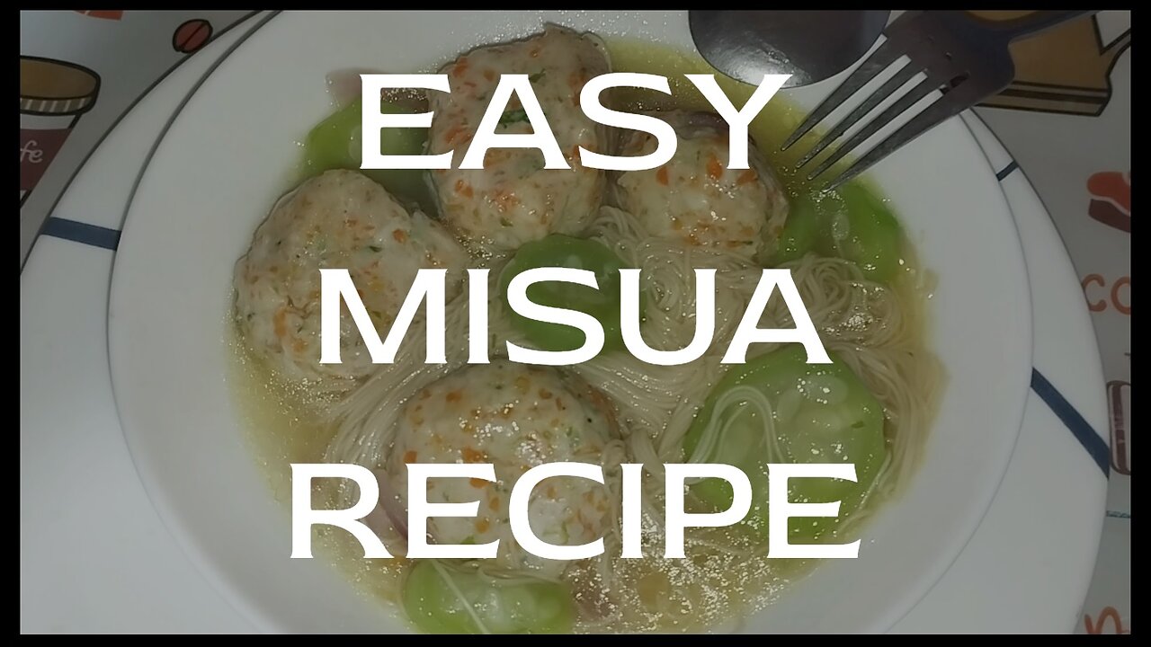 Misua With Sponge Gourd (Patola) and Fish Meatballs