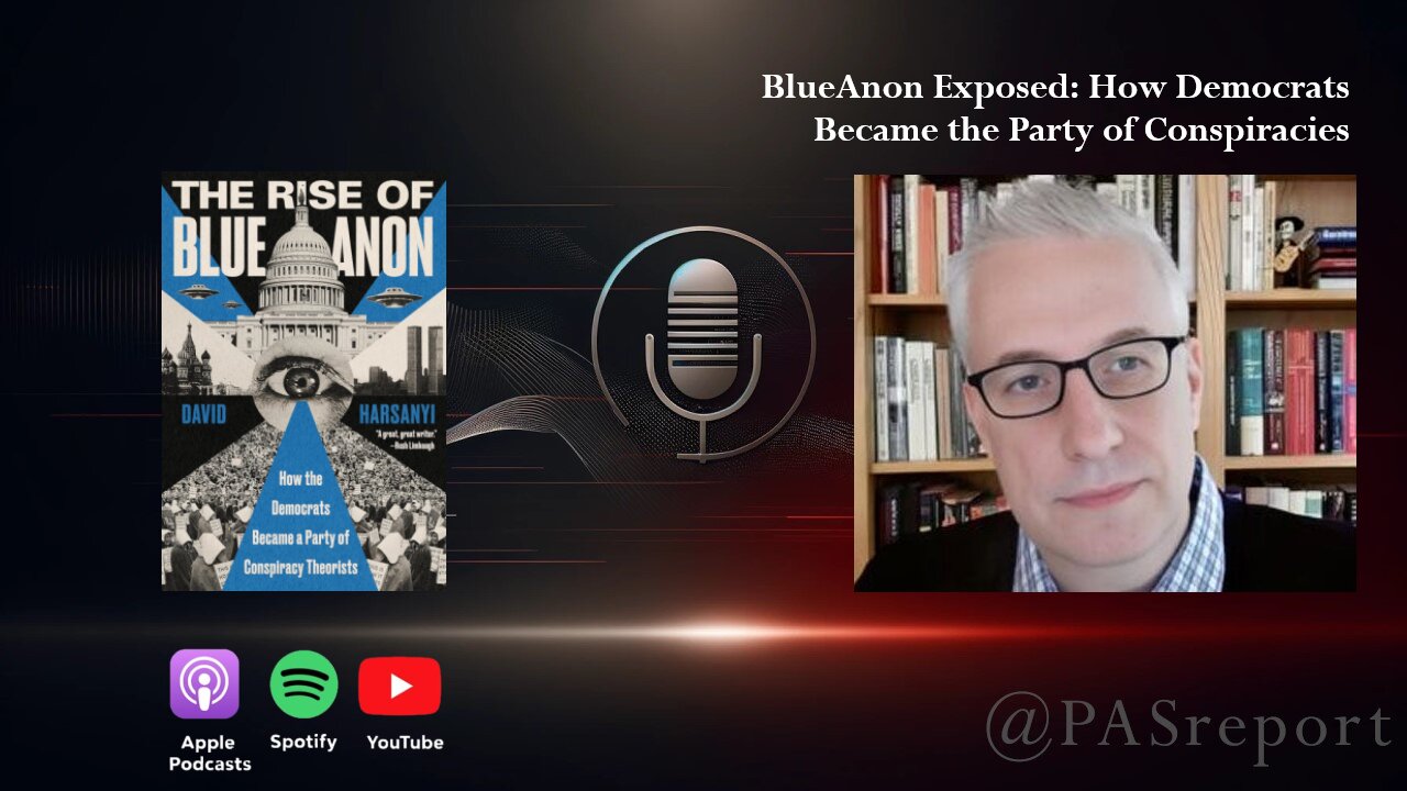 BlueAnon Exposed: How Democrats Became the Party of Conspiracies