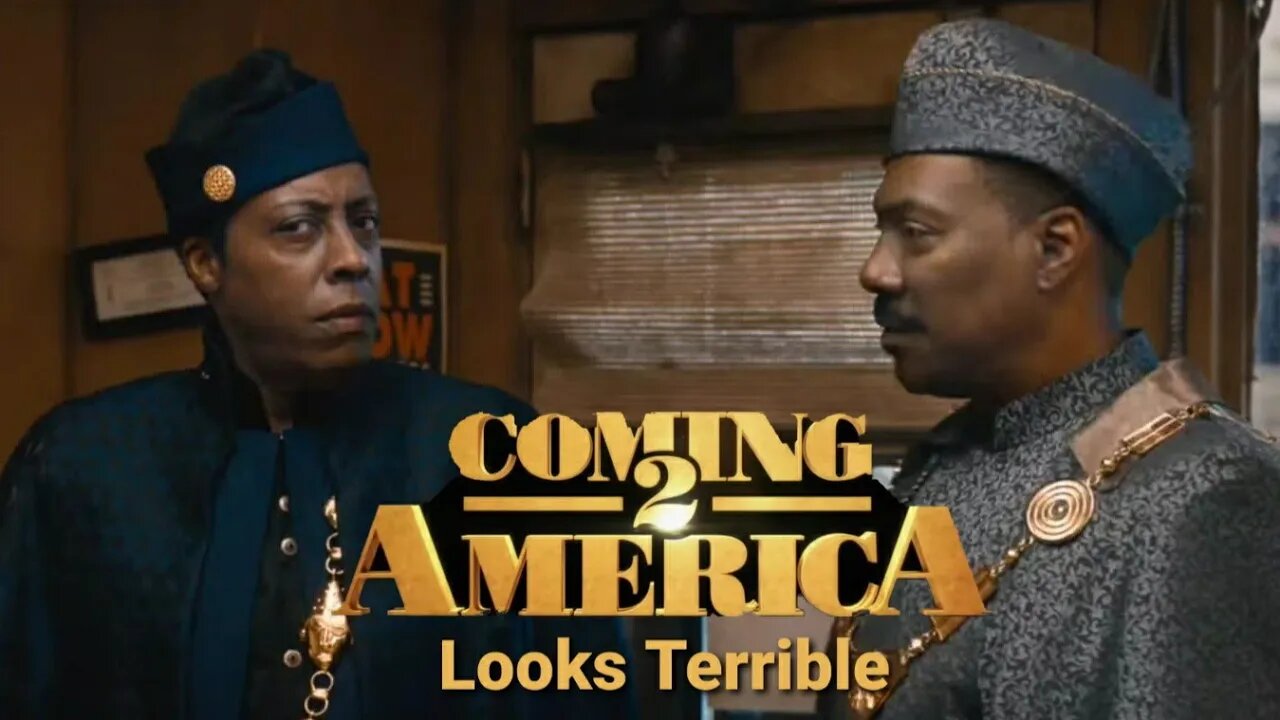 Coming 2 America Looks Terrible