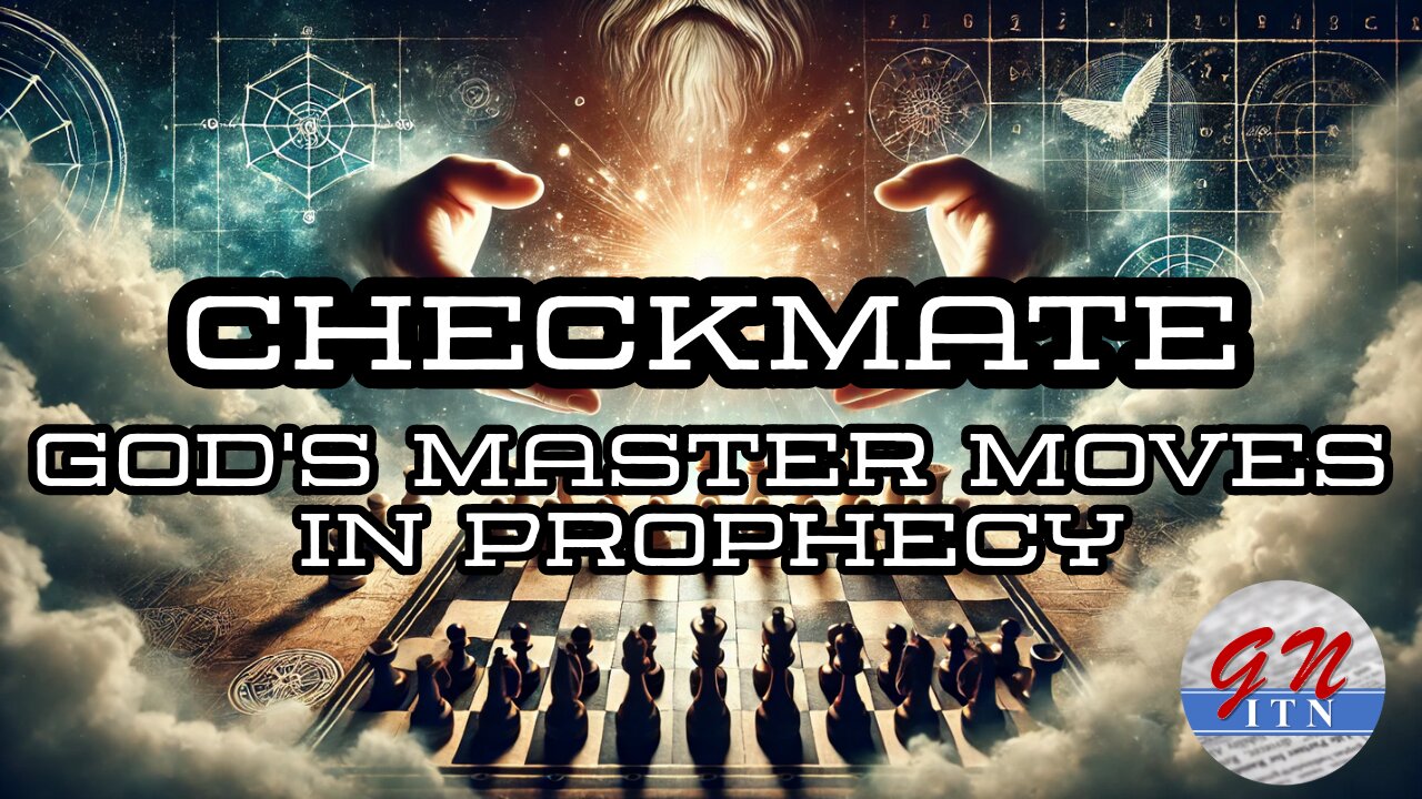 GNITN Checkmate: God's Master Moves in Prophecy wk 2 Old Chess Pieces