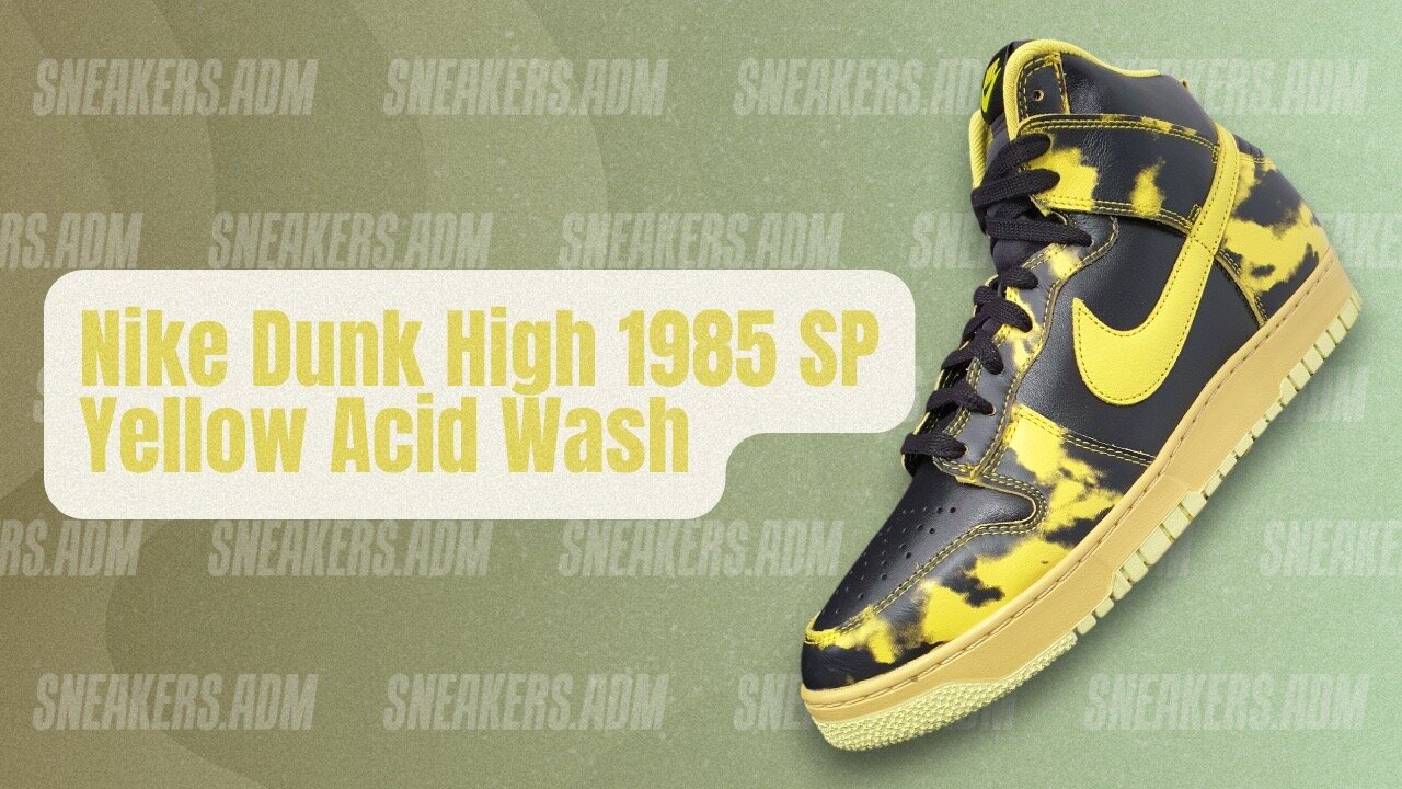 Nike Dunk High 1985 SP Yellow Acid Wash - DD9404-001 - @SneakersADM