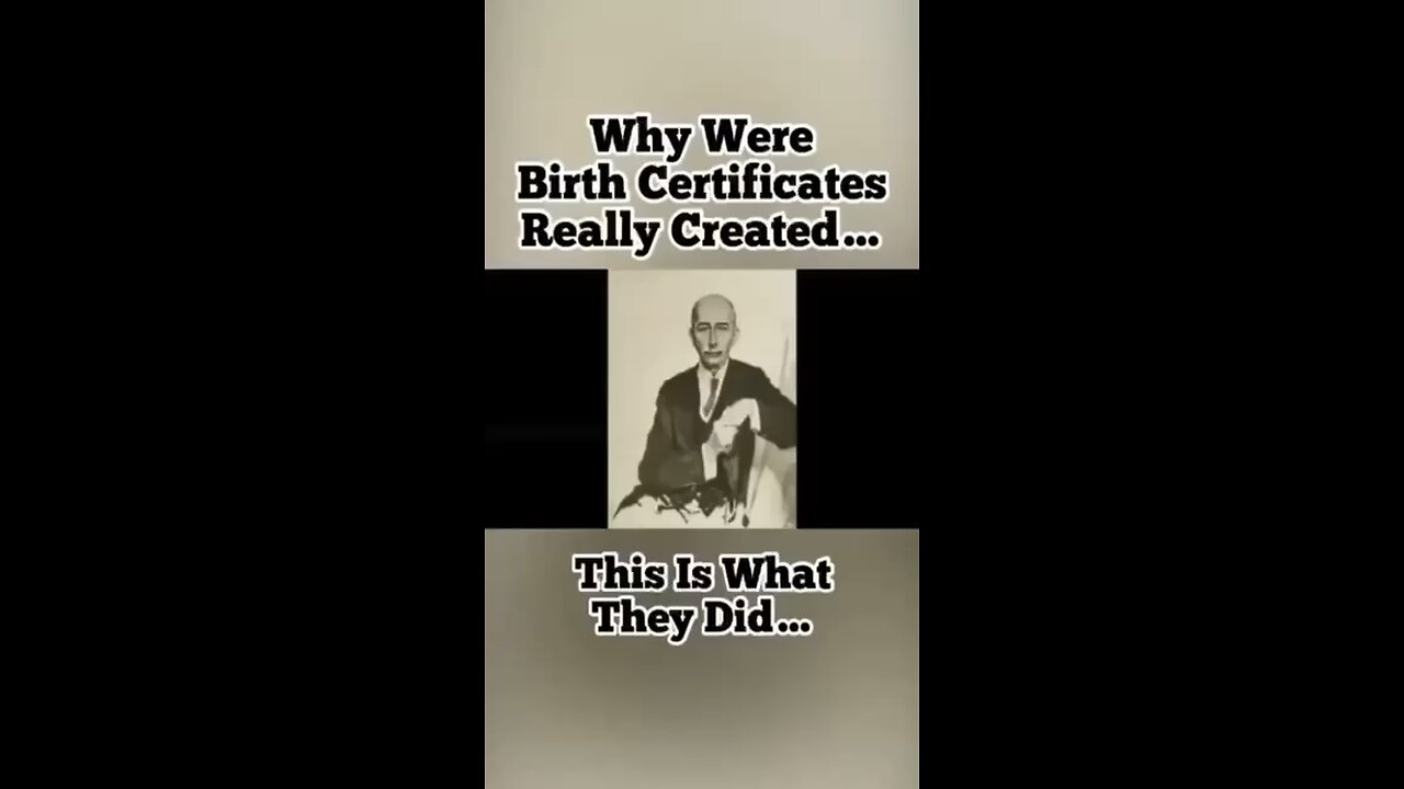 Why birth certificates were really created