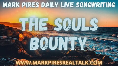 The Souls Bounty a Mark Pires Live Impromptu Song on the BeatSeat™️ 🎼