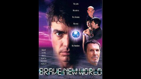 BRAVE NEW WORLD ( admiravel mundo novo)