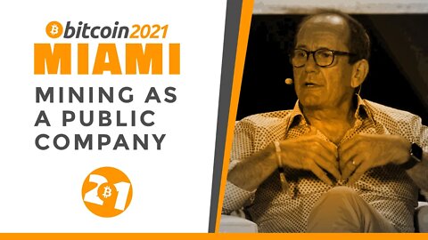 Bitcoin 2021: Mining As A Public Company | Frank Holmes, Jason Les, Fred Thiel & Kevin O'Leary