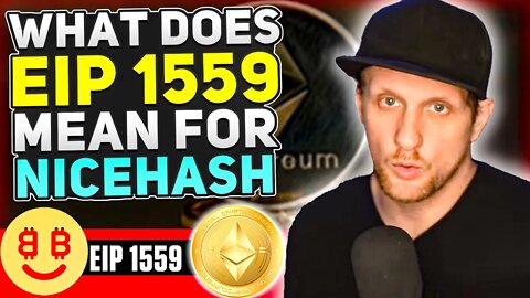 Will EIP 1559 Affect Nicehash?