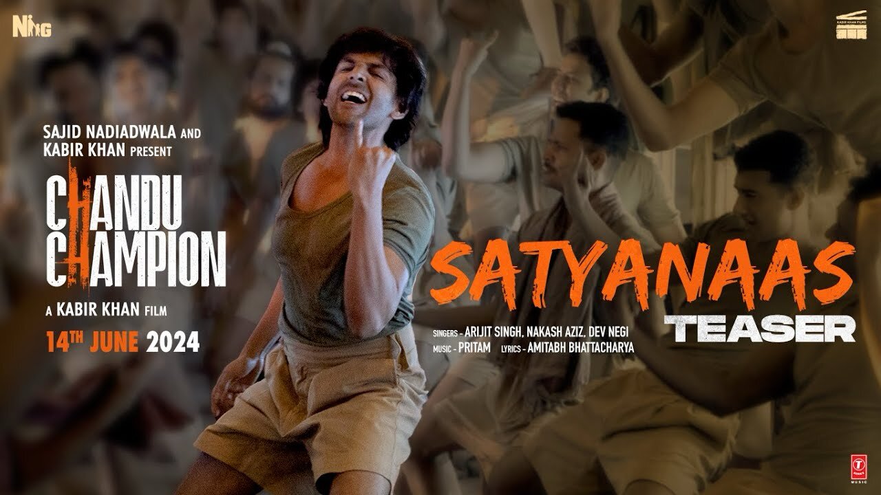 Chandu Champion: Satyanaas (Teaser) Kartik Aaryan | Pritam | Sajid Nadiadwala | Kabir Khan