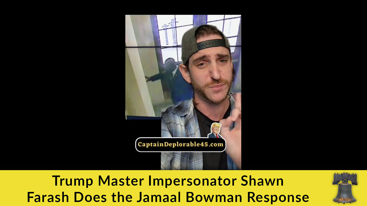 Trump Master Impersonator Shawn Farash Does the Jamaal Bowman Response