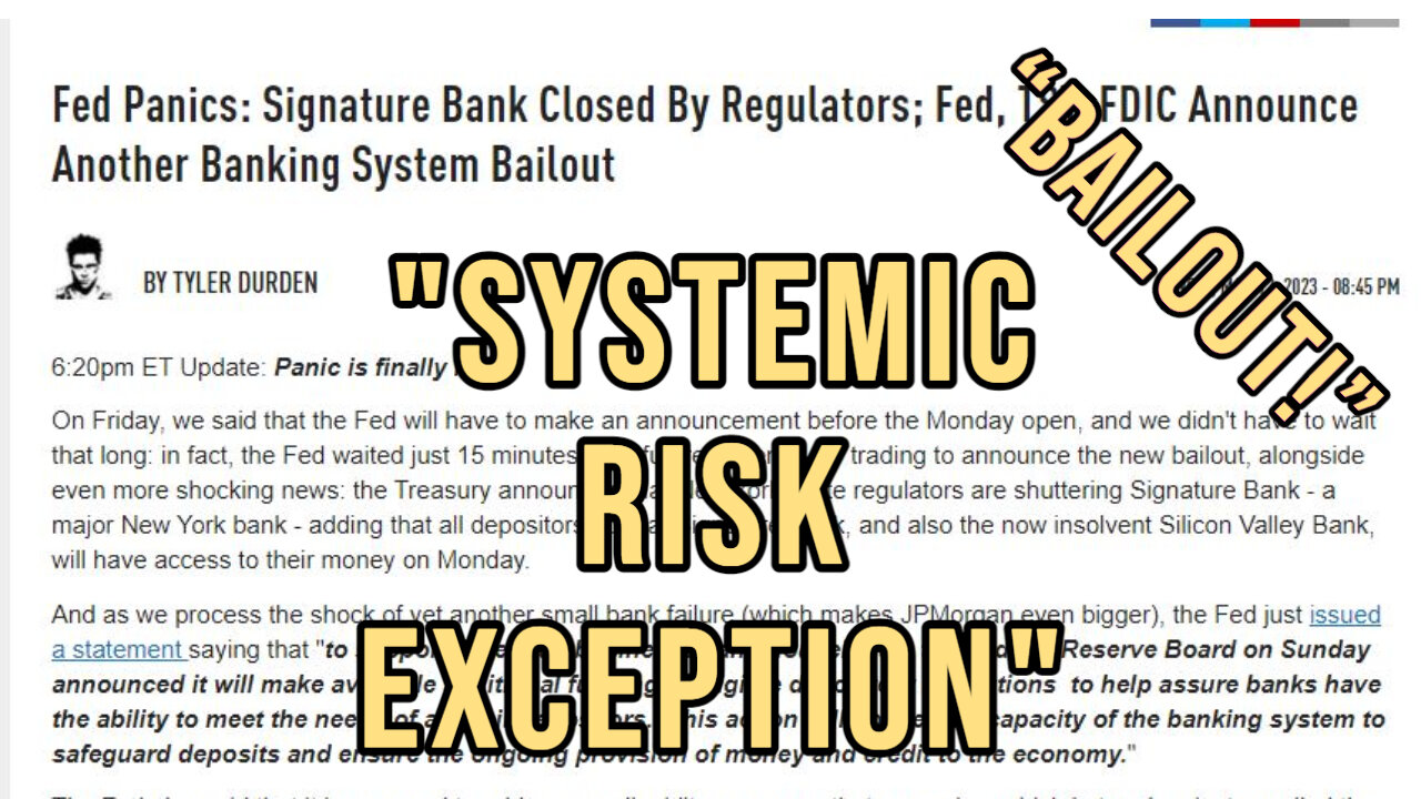 "Systemic Risk Exception" (aka- Bailout) Announced Today For Silicon Valley & Signature Banks