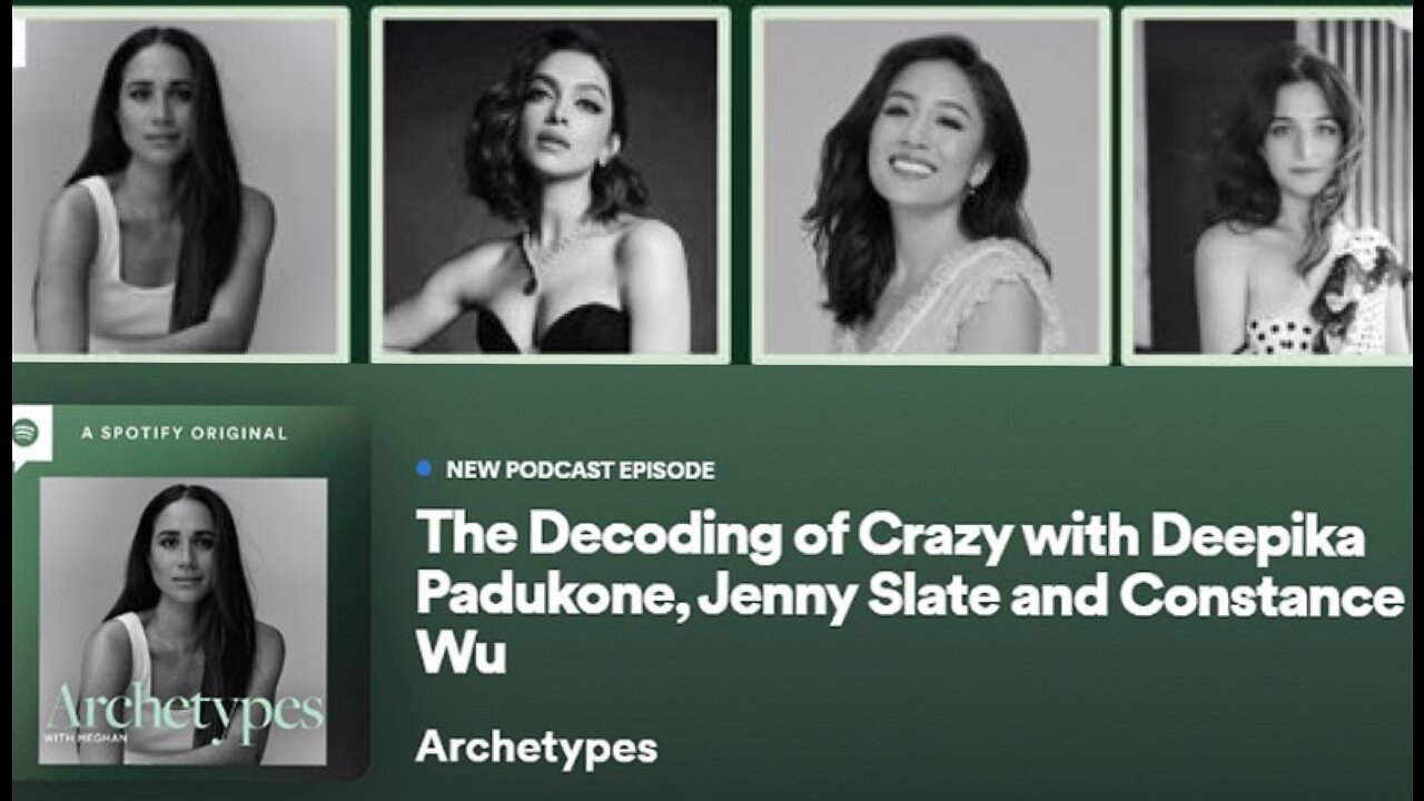 “The Decoding of Crazy” Review & Opinion #Spotify #Podcast #MeghanMarkle