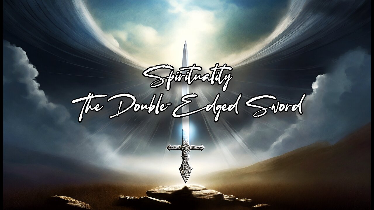 Spirituality The Double-edged sword