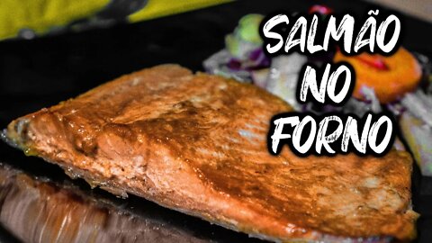 COMO FAZER SALMÃO NO FORNO