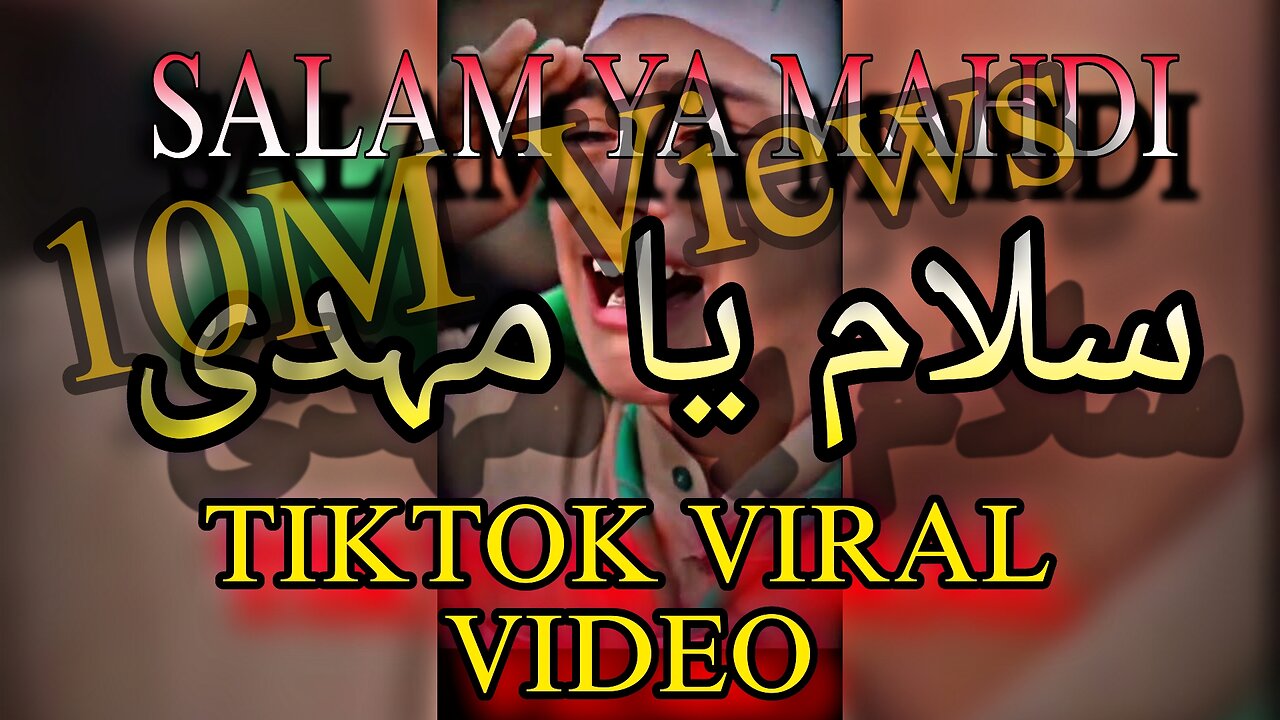 Salam Ya Mahdi viral Tiktok | Tiktok trending