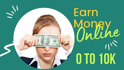 Earn Money Online For Beginners | 0 to 10k Guaranteed Explain All things in Video