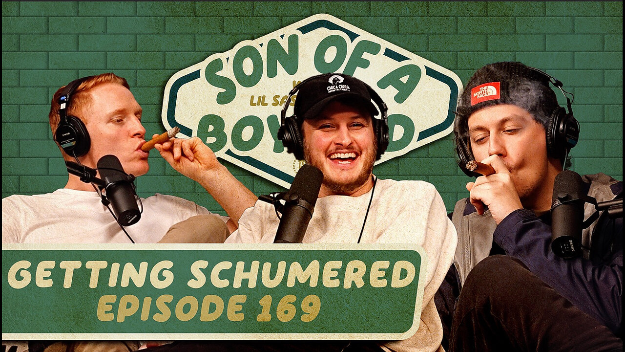 Getting Schumered | Son of a Boy Dad #169