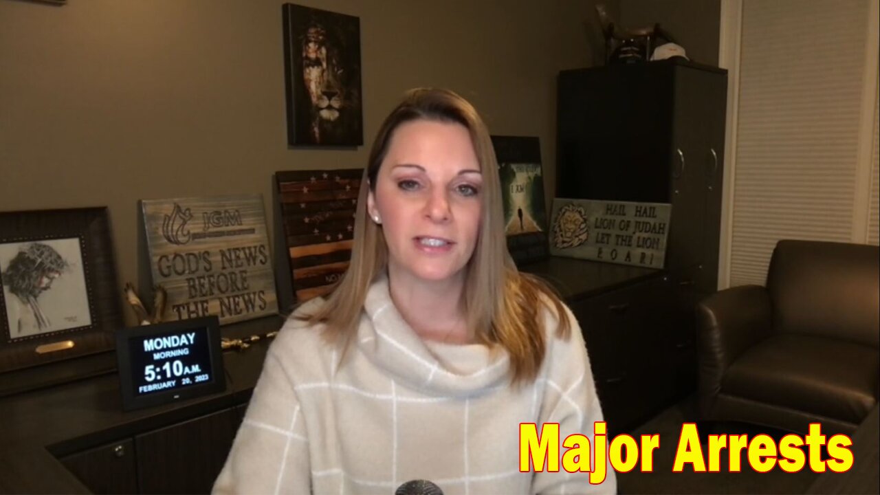 Julie Green Ministries Feb 20, 2023: Major Arrests!