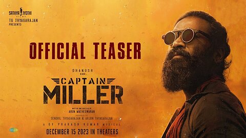 CAPTAIN MILLER -Teaser Dhanush Shivarajkumar, Sundeep Kishan, Priyanka Mohan Arun Matheswaran