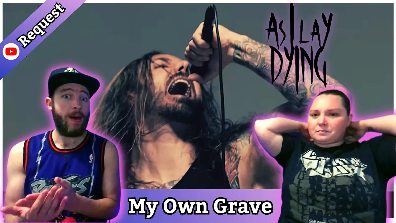 There is no one else to blame | Partners React to AS I LAY DYING - My Own Grave #reaction