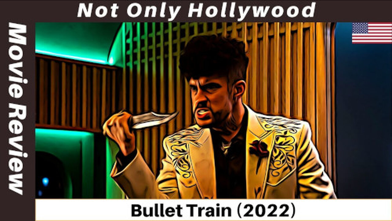 Bullet Train (2022) | Movie Review | USA | Finally a solid action-comedy with Brad Pitt.