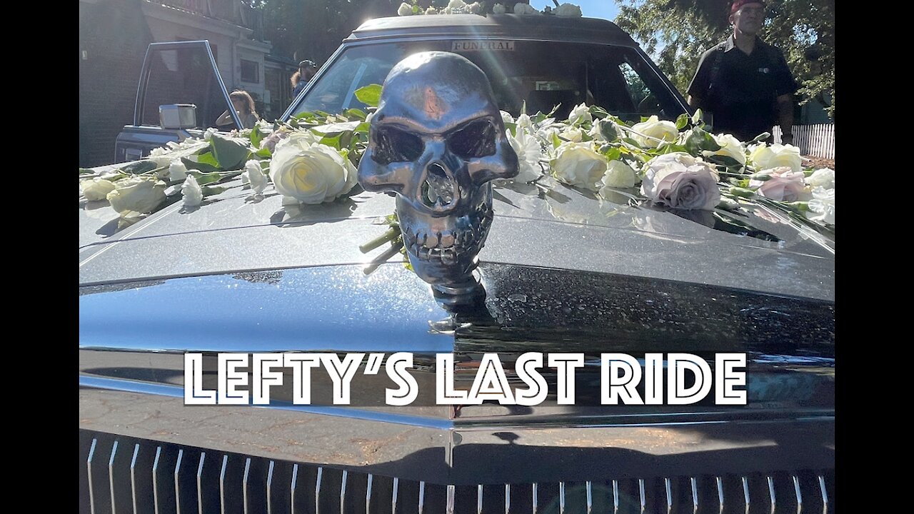 Lefty's Last Ride