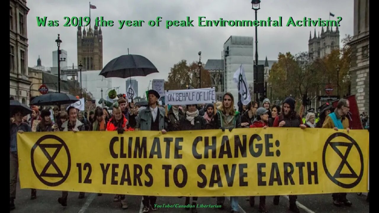 Was 2019 the year of peak Environmental Activism?