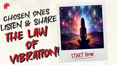 🤴🏾👸🏾Chosen Ones Listen & Share: The Law of Vibration, What Are You Tuning📡In & Vibing Out To❓