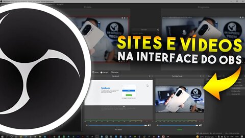 Como ADICIONAR SITES E VÍDEOS NA INTERFACE DO OBS STUDIO