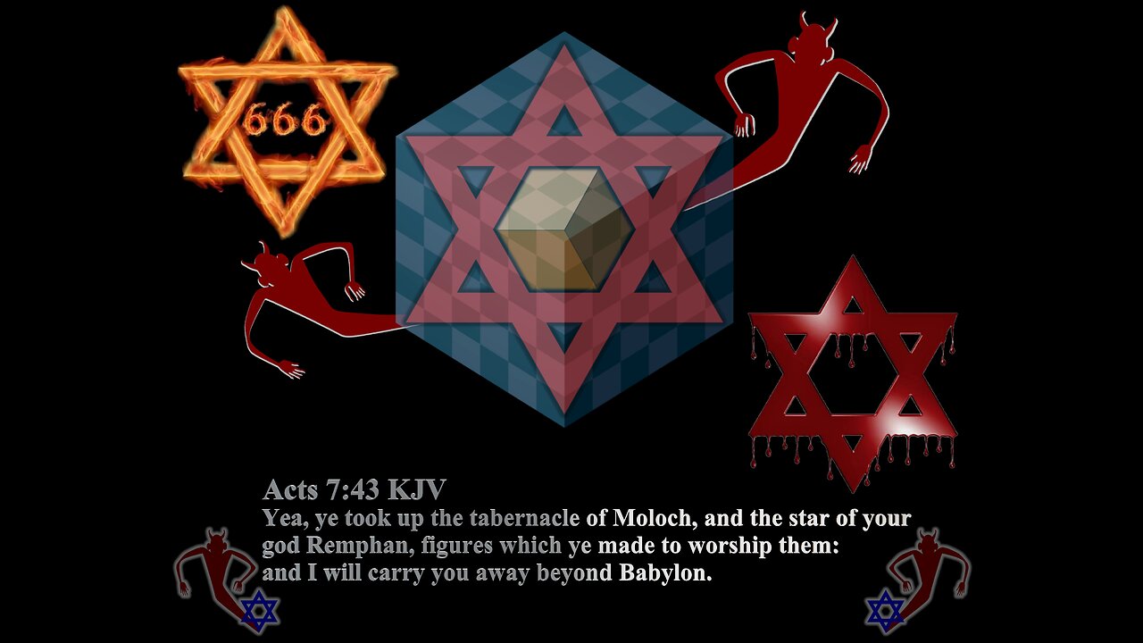 There is no Star of David in the Bible Only the star of Remphan/Moloch