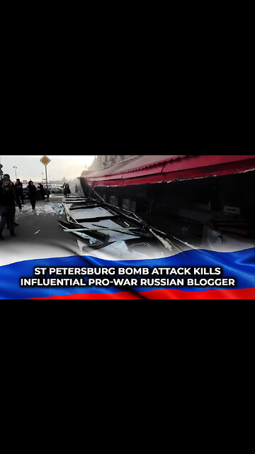 St Petersburg bomb attack kills influential pro-war Russian blogger