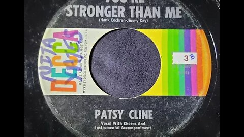 Patsy Cline – You're Stronger Than Me