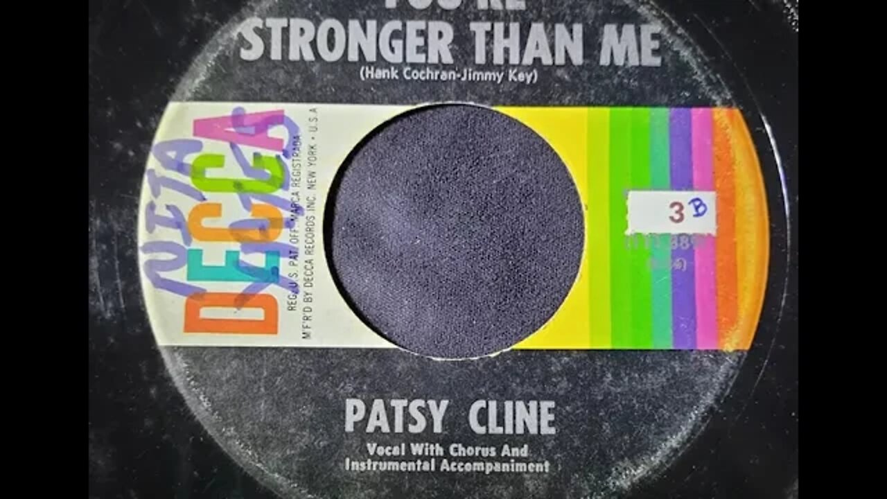 Patsy Cline – You're Stronger Than Me