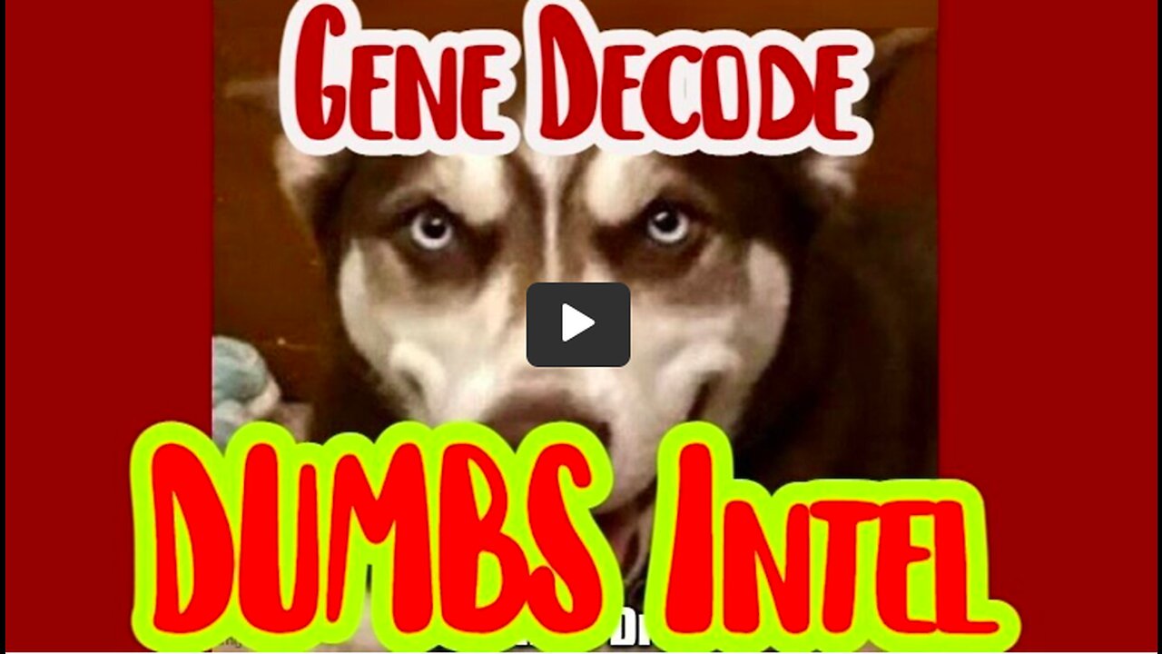 Gene Decode: Shocking New Military Intel & DUMBS Update