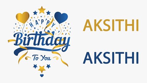 Happy Birthday to Aksithi - Hindi Birthday Wish From Birthday Bash